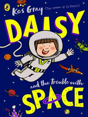 cover image of Daisy and the Trouble With Space